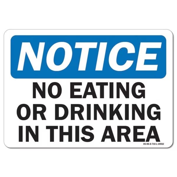 Safety Sign, OSHA Notice, 7
